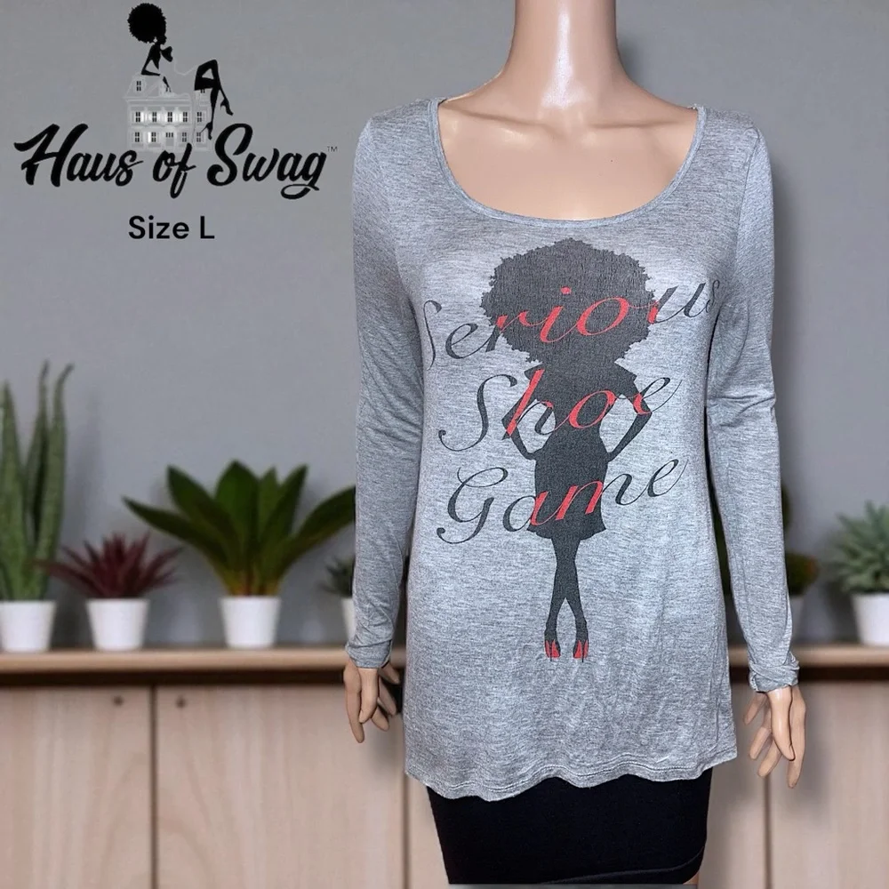 Haus of Swag “Serious Shoe Game” Graphic Long Sleeve Tunic Tee-Shirt - Picture 16 of 16